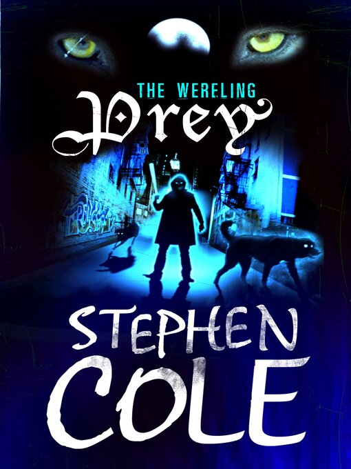 Title details for Prey by Stephen Cole - Available